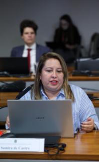 Debates Legislativos sobre Comunicação, Cultura e Liberdade de Imprensa. Conselheira, Samira de Castro