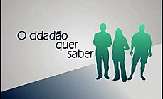 O cidadão quer saber