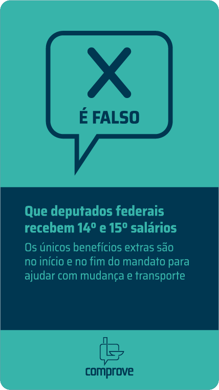 É falso que deputados federais recebem 14º e 15º salários - Comprove -  Portal da Câmara dos Deputados