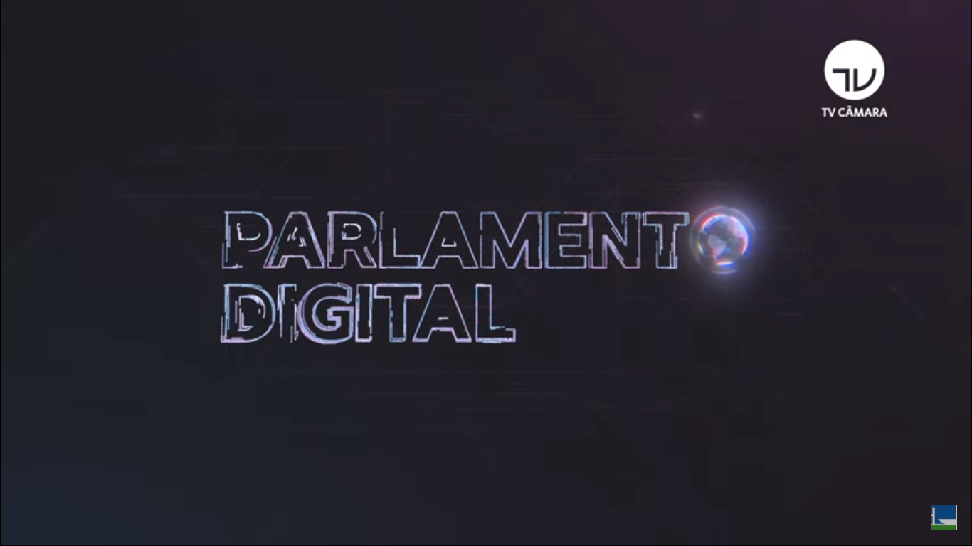 Parlamento Digital: Ferramentas digitais ampliam transparência e participação