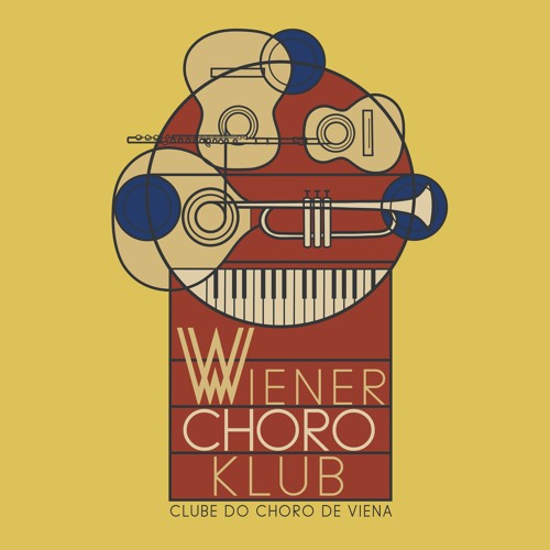 Clube do Choro de Viena (REPRISE)