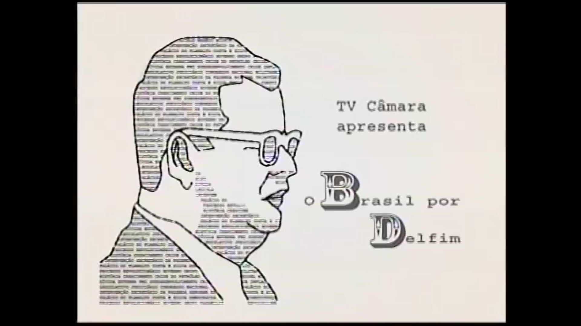 O Brasil por Delfim