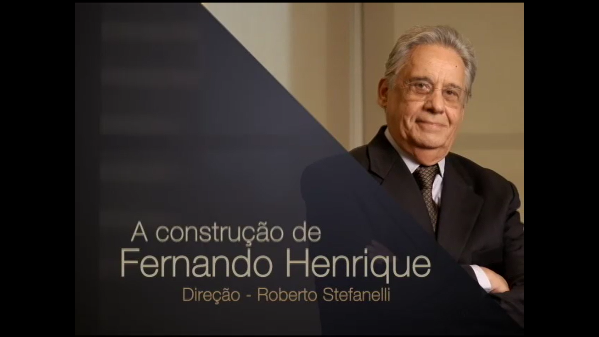 A Construção de Fernando Henrique