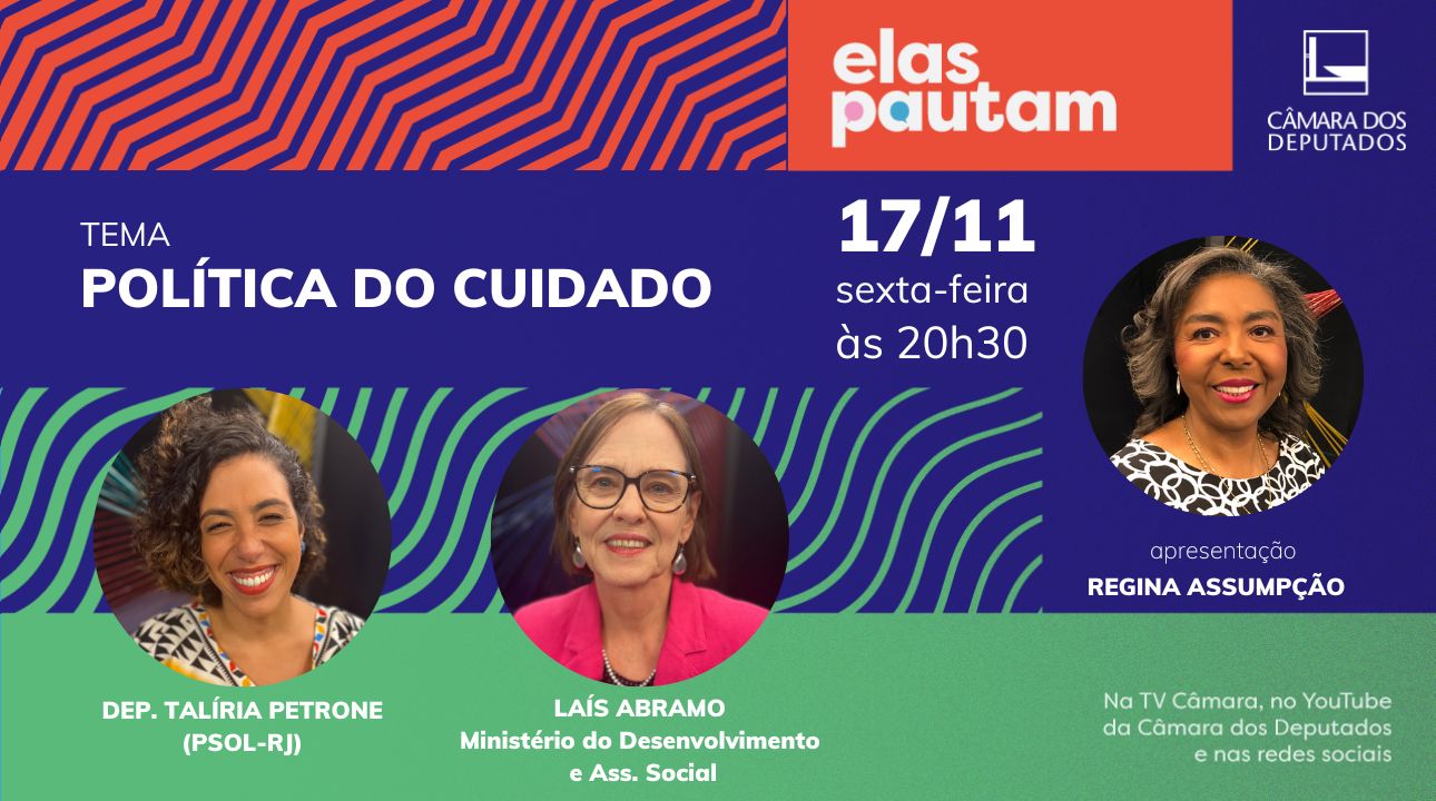 Elas Pautam - Política do cuidado - 17/11/23