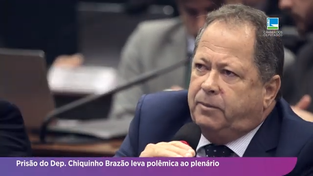 Repercute em Plenário decisão de adiamento da decisão sobre prisão de Chiquinho Brazão