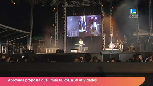 Perse: deputados aprovam teto e limite de 30 atividades beneficiadas