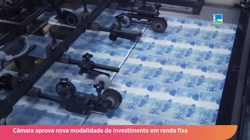 Câmara aprova nova modalidade de investimento em renda fixa