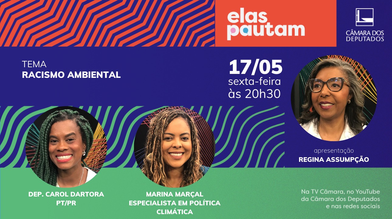 Elas Pautam - Racismo Ambiental