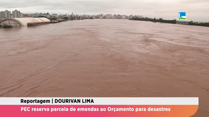 PEC reserva parcela de emendas ao Orçamento para desastres - 08/05/24