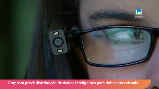 Proposta prevê distribuição de óculos inteligentes para deficientes visuais
