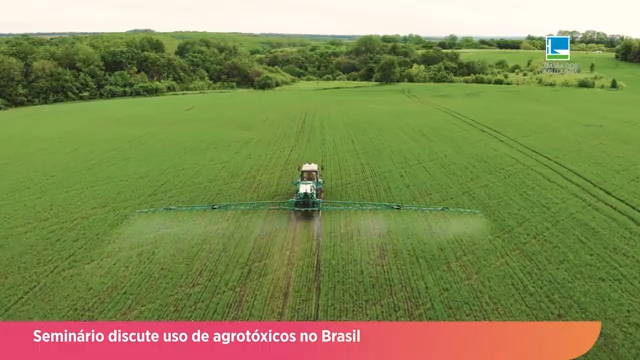 Seminário discute o uso de agrotóxicos no Brasil