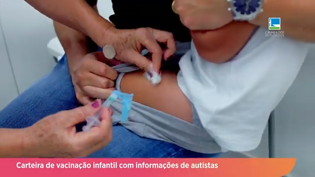 Comissão aprova carteira de vacinação infantil com informações sobre autismo