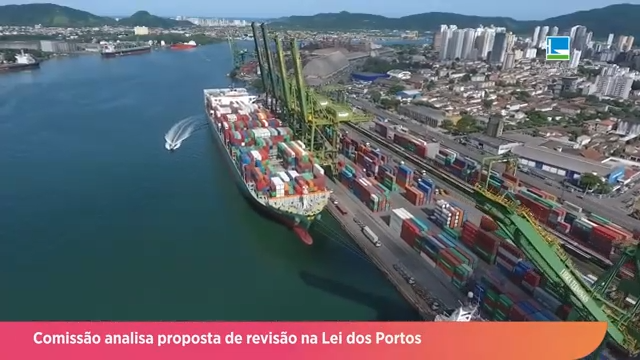Comissão analisa proposta de revisão na Lei dos Portos