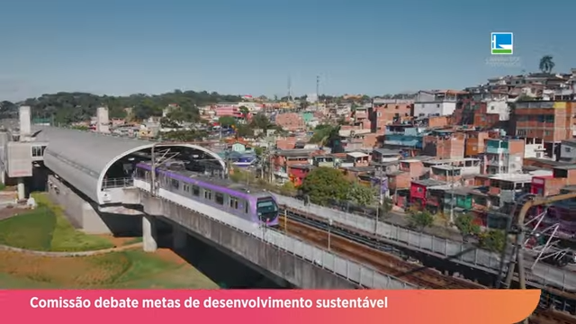 Comissão debate metas de desenvolvimento sustentável no Brasil