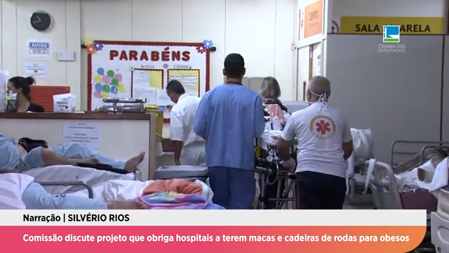 Comissão discute projeto que obriga hospitais a terem macas e cadeiras de rodas para obesos