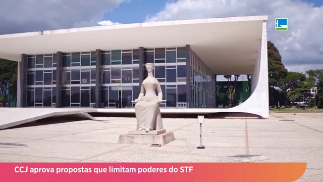 Propostas que limitam poderes dos Ministros do STF são aprovadas na CCJC