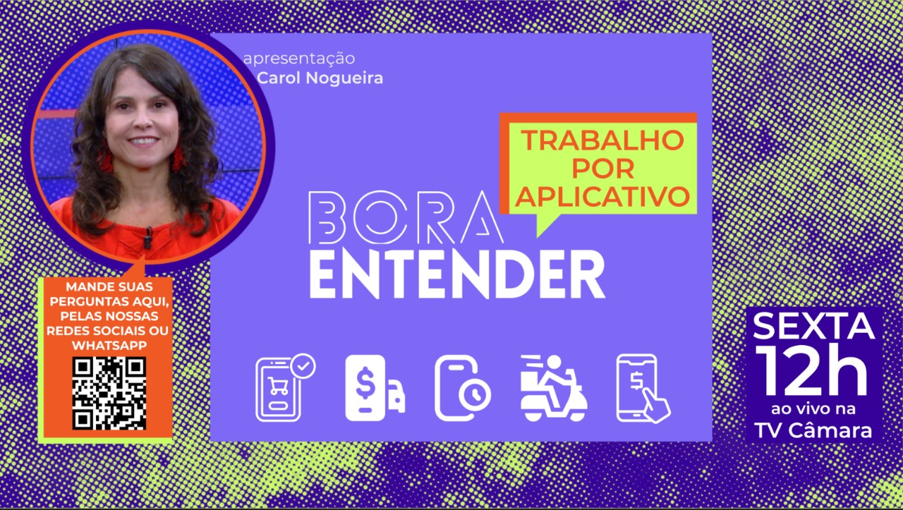 Bora Entender - Trabalho por aplicativo