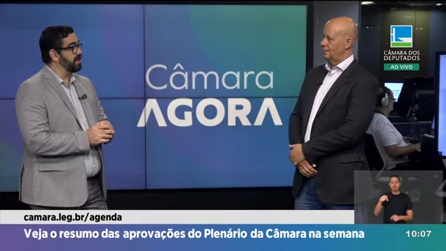 Câmara Agora - Um panorama das principais atividades e debates da Câmara