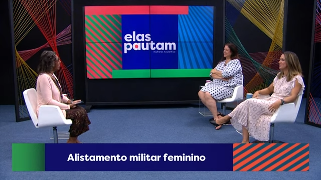 Elas Pautam - Alistamento militar feminino