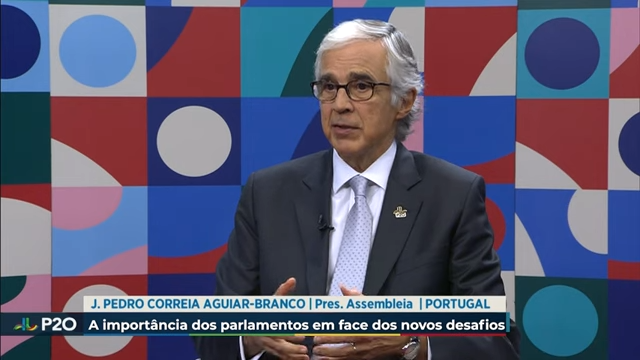 P20: José Aguiar-Branco fala da importância dos parlamentos em face dos novos desafios