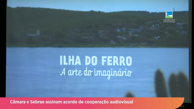 TV Câmara e Sebrae assinam acordo para documentários