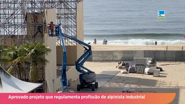 Projeto que regulamenta a profissão de alpinista industrial é aprovado