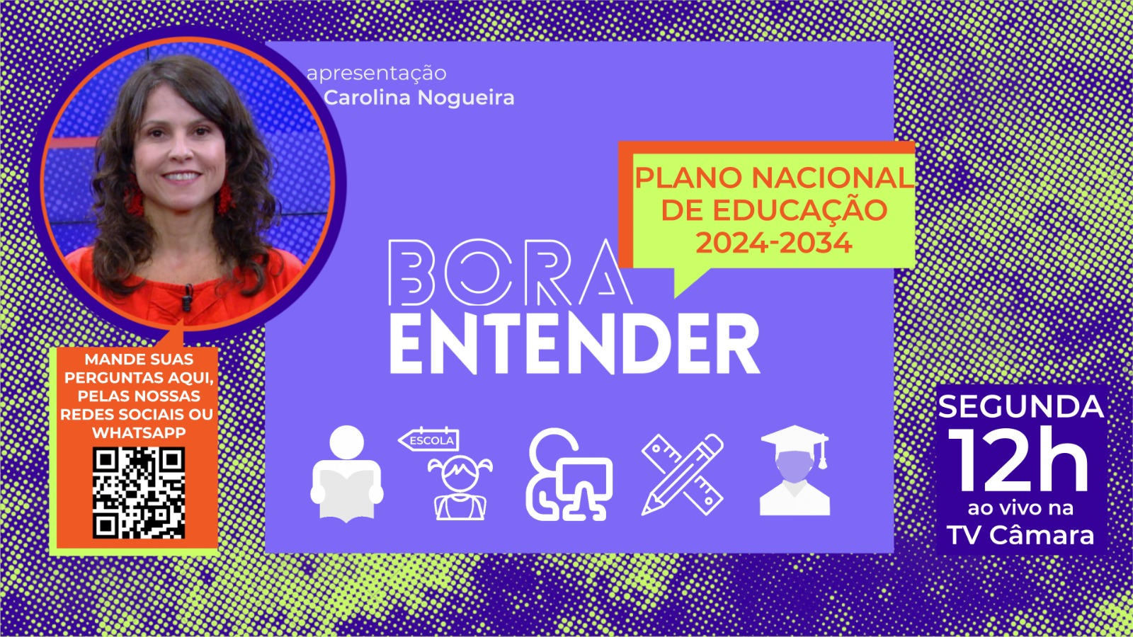 Bora Entender - Plano Nacional de Educação 2024-2034