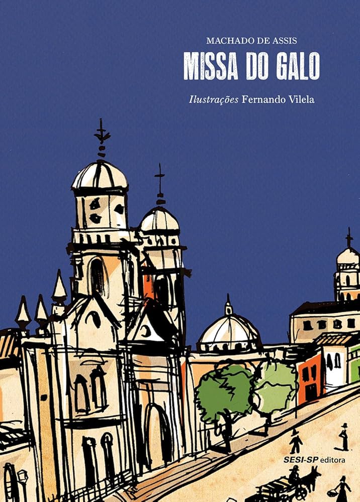 “Missa do Galo”, de Machado de Assis