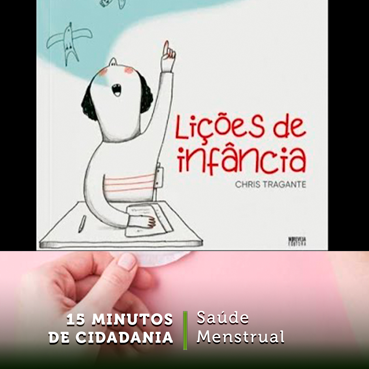 Grandes Livrinhos: Lições de infância