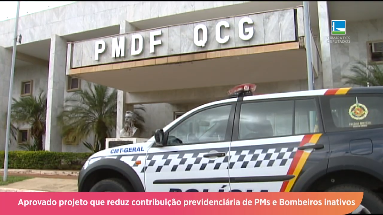 Aprovado projeto que reduz contribuição previdenciária de PMs e Bombeiros inativos