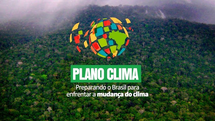 Plano Clima: ações e metas até 2035